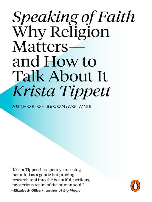 Title details for Speaking of Faith by Krista Tippett - Wait list